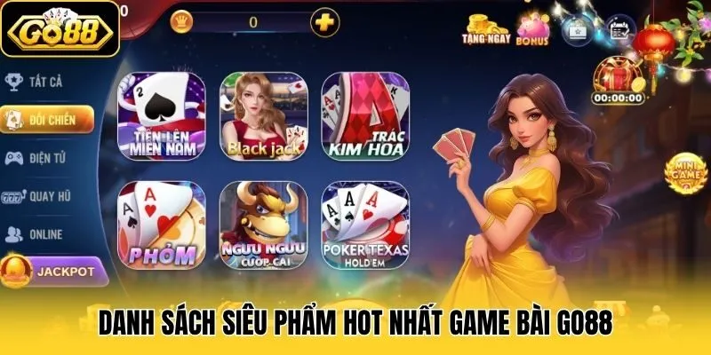 Game Bài 1 Danh sách siêu phẩm hot nhất game bài Go88
