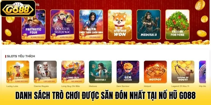 Danh sách trò chơi được săn đón nhất tại Nổ Hũ Go88