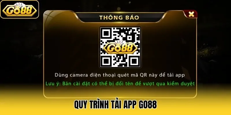 Quy trình tải app Go88
